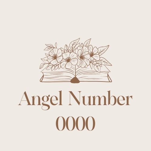 Angel Number 0000: Spiritual Messages & Symbolic Meaning